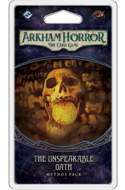 Arkham Horror: The Card Game – The Unspeakable Oath: Mythos Pack  (The Path to Carcosa Cycle - Pack 2)