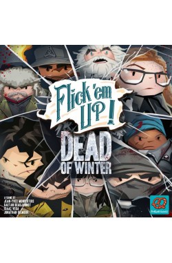 Flick 'em Up!: Dead of Winter Flick 'em Up!: Dead of Winter