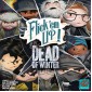 Flick 'em Up!: Dead of Winter