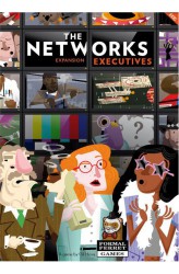 The Networks: Executives The Networks: Executives