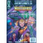 Sentinels of the Multiverse: Shattered Timelines and Wrath of the Cosmos