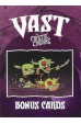 Vast: The Crystal Caverns – Bonus Cards
