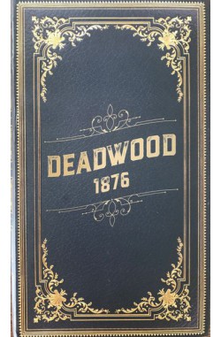 Deadwood 1876 Deadwood 1876