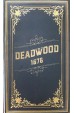 Deadwood 1876 Deadwood 1876