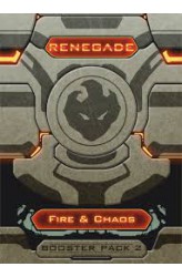 Renegade: Booster Pack 2 – Fire and Chaos Renegade: Booster Pack 2 – Fire and Chaos