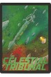 Sentinels of the Multiverse: The Celestial Tribunal Environment Sentinels of the Multiverse: The Celestial Tribunal Environment