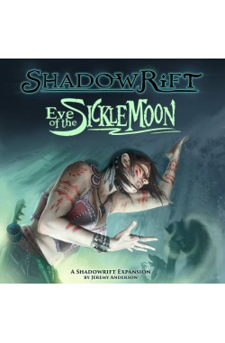 Shadowrift: Eve of the Sickle Moon Shadowrift: Eve of the Sickle Moon
