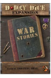 D-Day Dice (Second Edition): War Stories D-Day Dice (Second Edition): War Stories