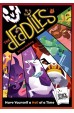 The Deadlies The Deadlies
