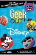 Geek Out! Disney