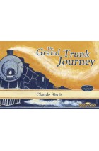 The Grand Trunk Journey