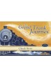 The Grand Trunk Journey The Grand Trunk Journey