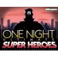 One Night Ultimate Super Heroes