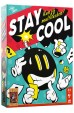 Stay Cool Stay Cool