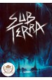 Sub Terra Sub Terra