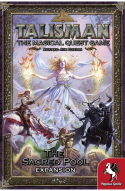 Talisman (Revised 4th Edition): The Sacred Pool Expansion Talisman (Revised 4th Edition): The Sacred Pool Expansion