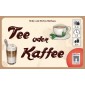 Tee oder Kaffee