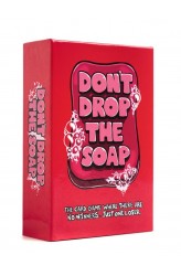 Don't Drop the Soap Don't Drop the Soap
