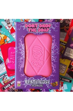 Don't drop the soap: Deathrow Don't drop the soap: Deathrow