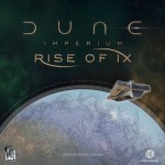 Dune: Imperium – Rise of Ix (schade)