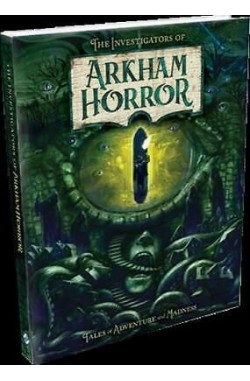 The Investigators of Arkham Horror (Hardcover) The Investigators of Arkham Horror (Hardcover)