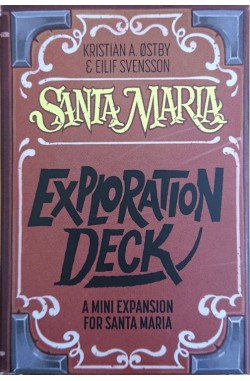 Santa Maria: Exploration Deck Santa Maria: Exploration Deck