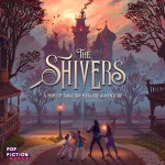 Preorder - The Shivers (Kickstarter Deluxe - verwacht juli 2021)