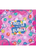 Beetle to the Bubble