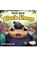 Bye-Bye Black Sheep Bye-Bye Black Sheep
