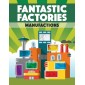 Fantastic Factories: Manufactions
