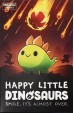 Happy Little Dinosaurs (EN)