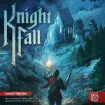 Preorder - Knight Fall (verwacht oktober 2022)