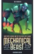 Mechanical Beast Mechanical Beast