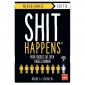 Shit Happens: Voor Sukkels Die Geen Engels Kunnen