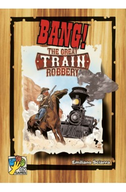 BANG! The Great Train Robbery