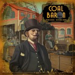 Preorder - Coal Baron (Deluxe Edition) (verwacht november 2023)