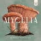 Mycelia (KS Deluxe versie)