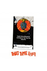 That Time You Killed Me: Consumption promo pack