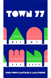 Town 77 Town 77