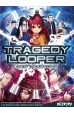 Tragedy Looper: New Tragedies Tragedy Looper: New Tragedies