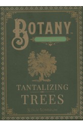 Botany: Tantalizing Trees
