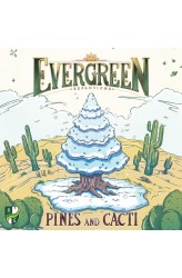 Evergreen: Pines and Cacti Evergreen: Pines and Cacti