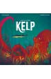 Preorder - Kelp (Kickstarter Deluxe Edition) (verwacht oktober 2024)