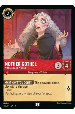 Mother Gothel - Withered and Wicked