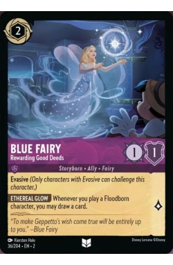 Blue Fairy - Rewarding Good Deeds