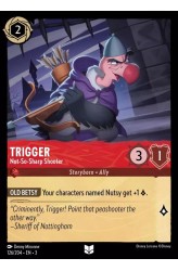 Trigger - Not-So-Sharp Shooter Trigger - Not-So-Sharp Shooter