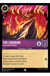 The Firebird - Force of Destruction The Firebird - Force of Destruction
