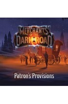 Merchants of the Dark Road: Patron's Provisions