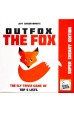 OUTFOX the FOX