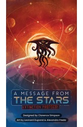 A Message From The Stars: Extinction Protocol A Message From The Stars: Extinction Protocol